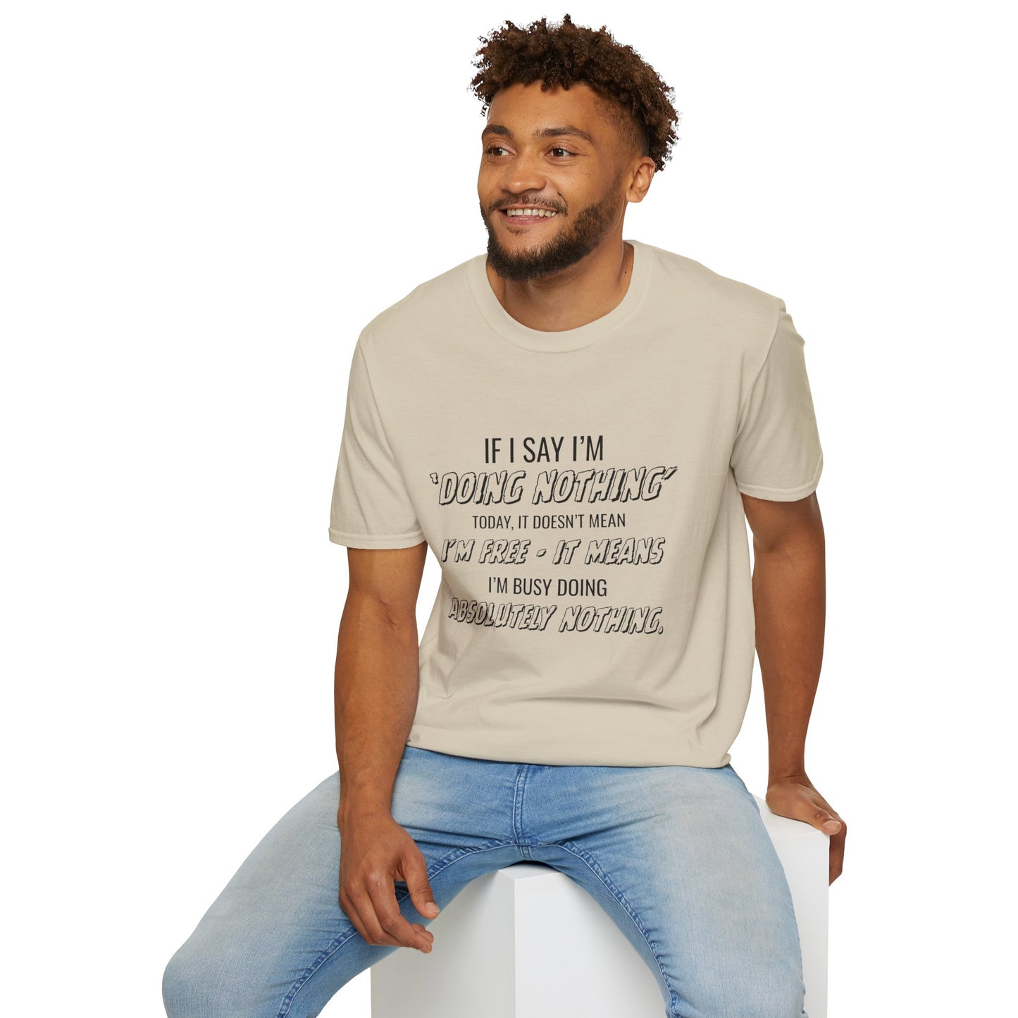 Ink Pulse Print - Funny Quote Unisex T-Shirt. (Produced in Australia)