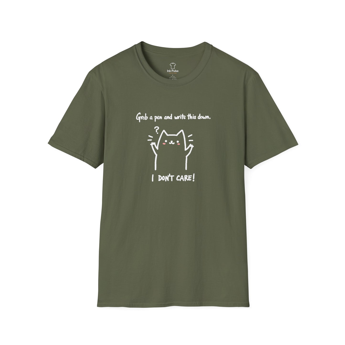 Ink Pulse Print - Funny Cat Quote T-Shirt, Cute Animal Tee. (Produced in Australia)
