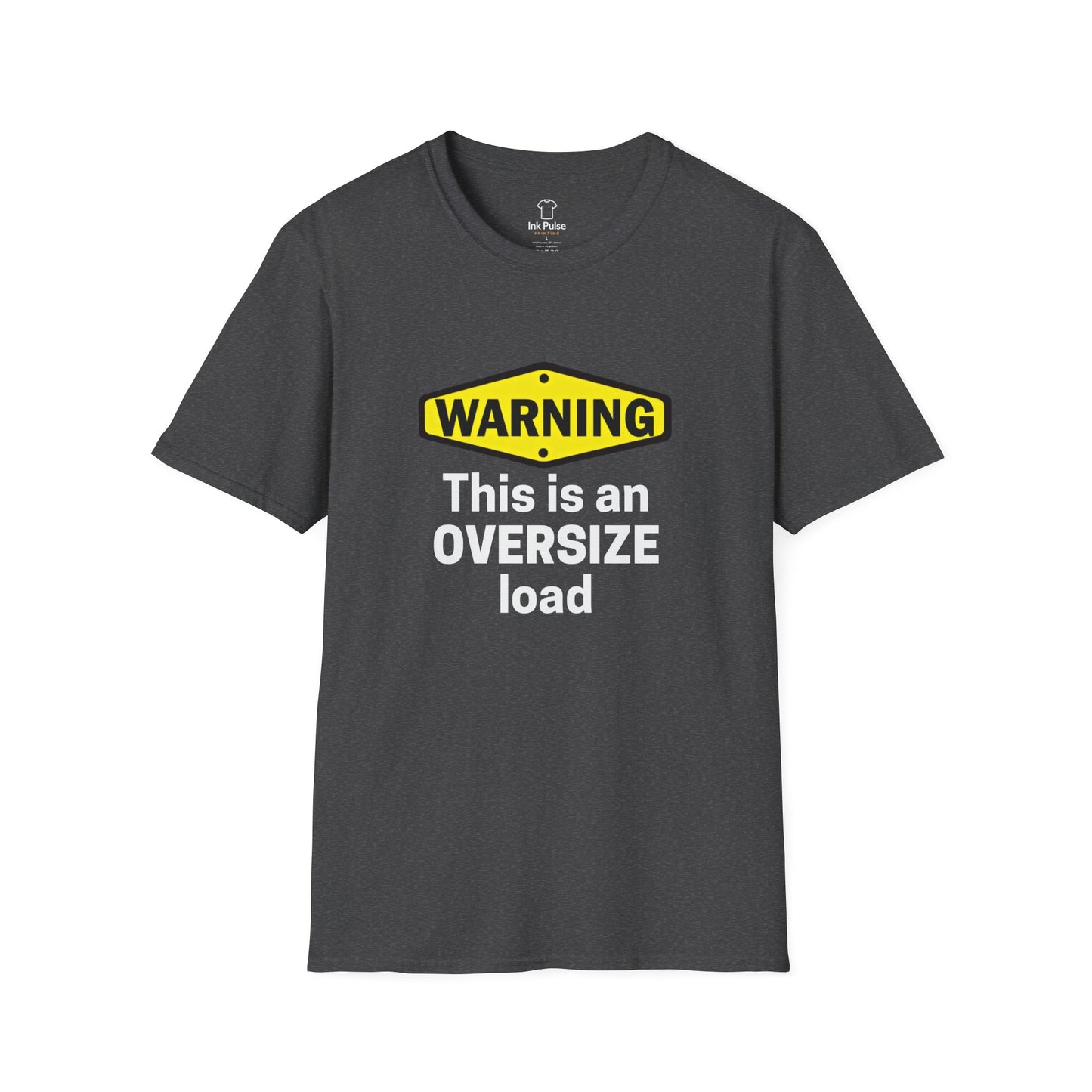 Ink Pulse Print - Funny Oversize Load T-Shirt. (Produced in Australia)