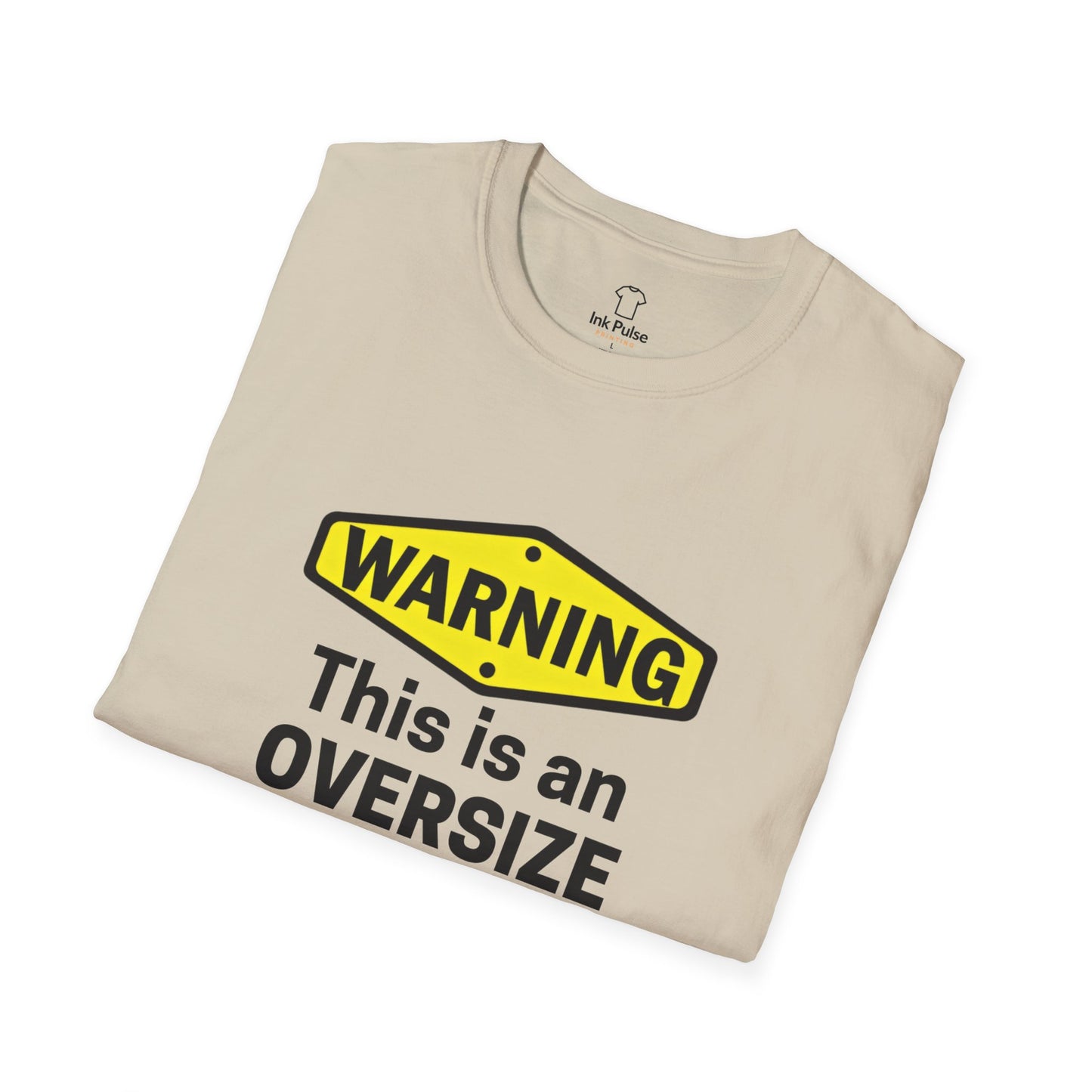 Ink Pulse Print - Funny Oversize Load T-Shirt. (Produced in Australia)