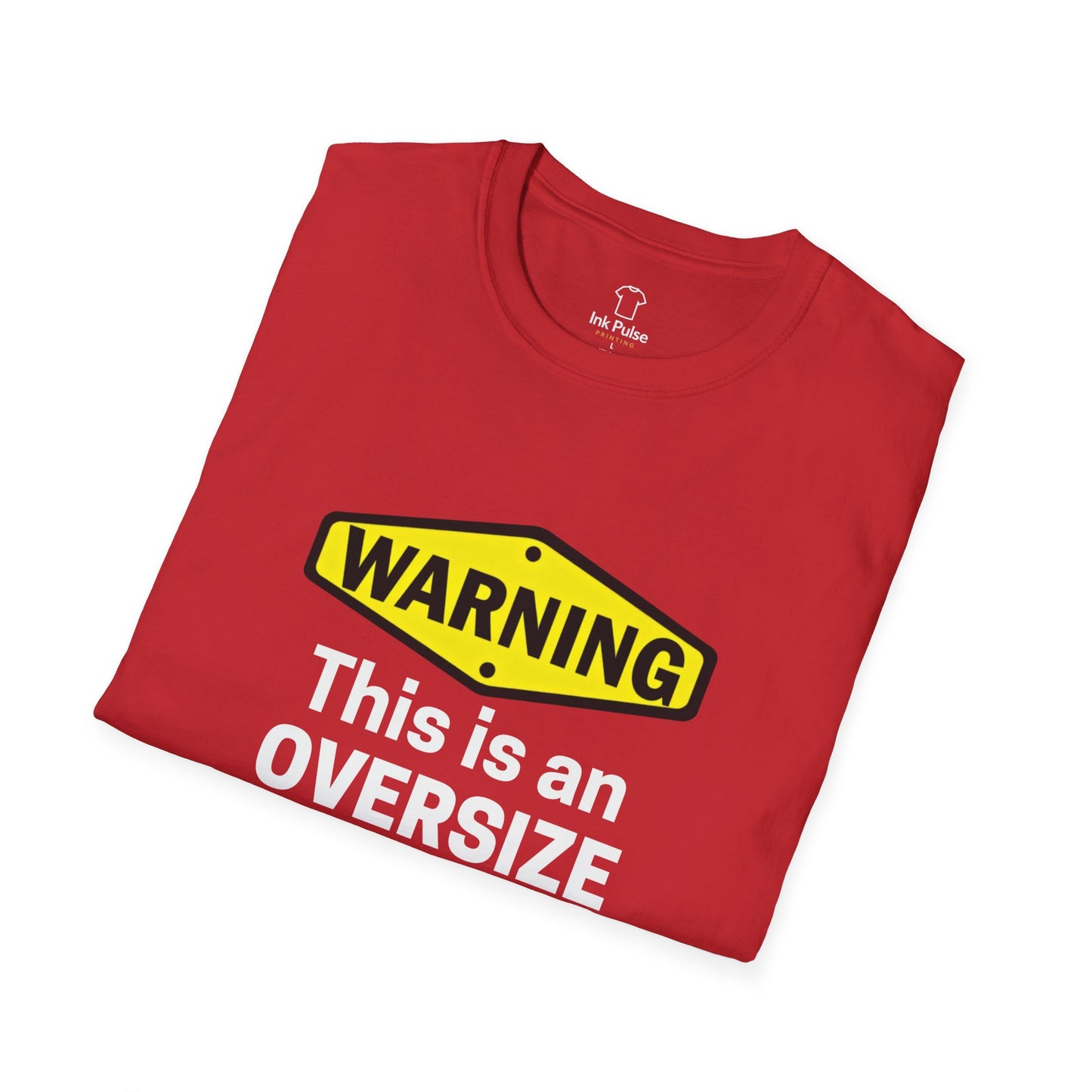 Ink Pulse Print - Funny Oversize Load T-Shirt. (Produced in Australia)