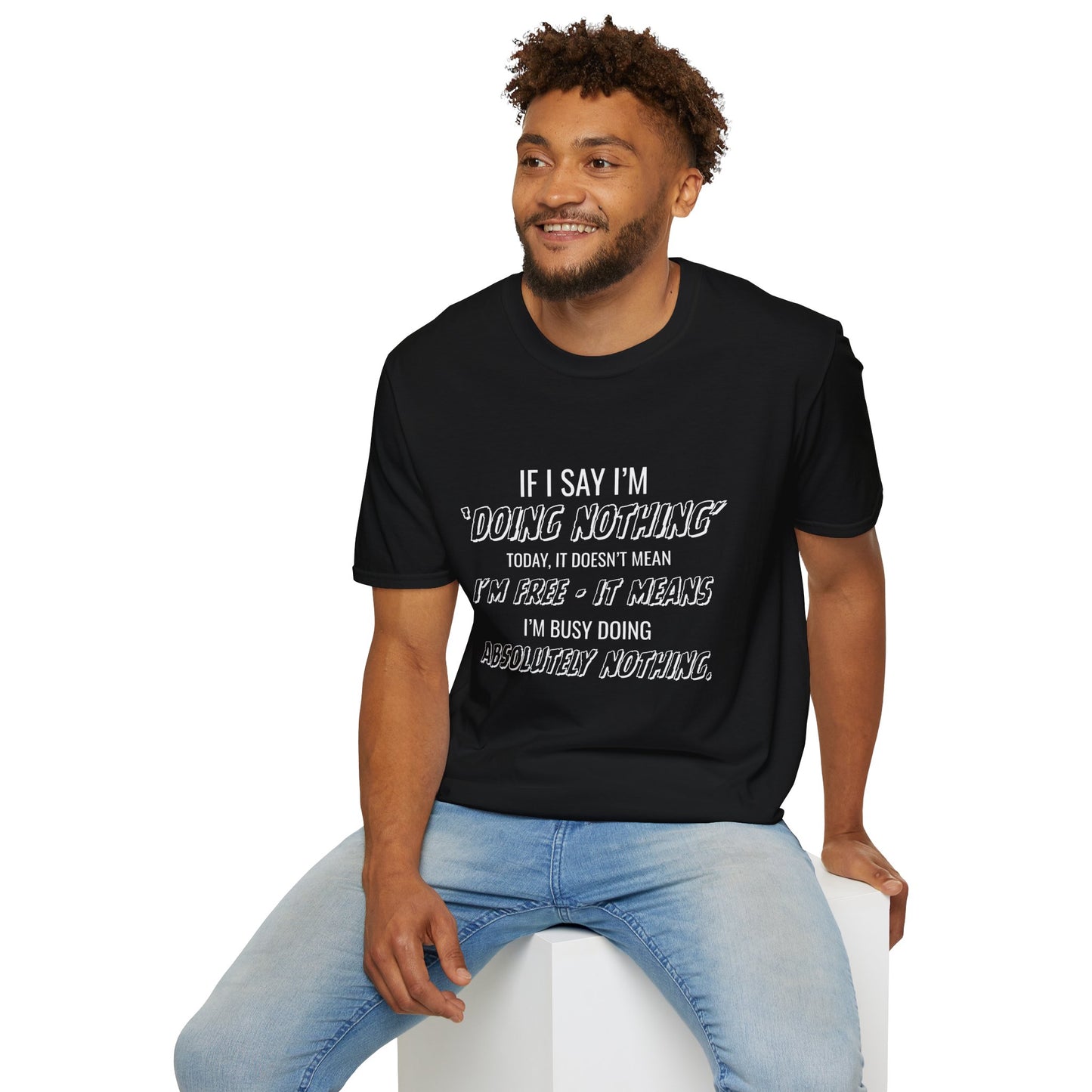 Ink Pulse Print - Funny Quote Unisex T-Shirt. (Produced in Australia)
