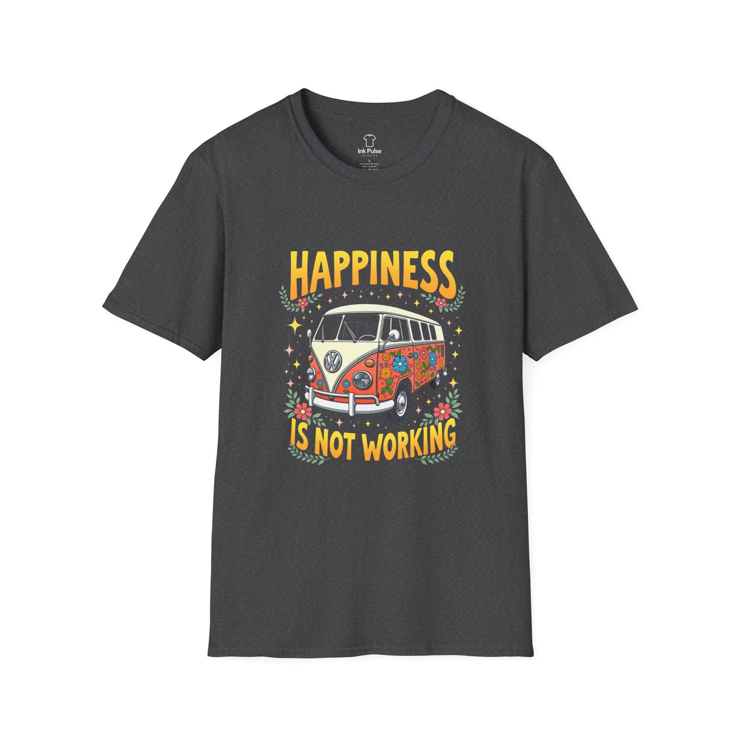 Ink Pulse Print - Vintage Hippie Tee - "Happiness is Not Working" (Produced in Australia)