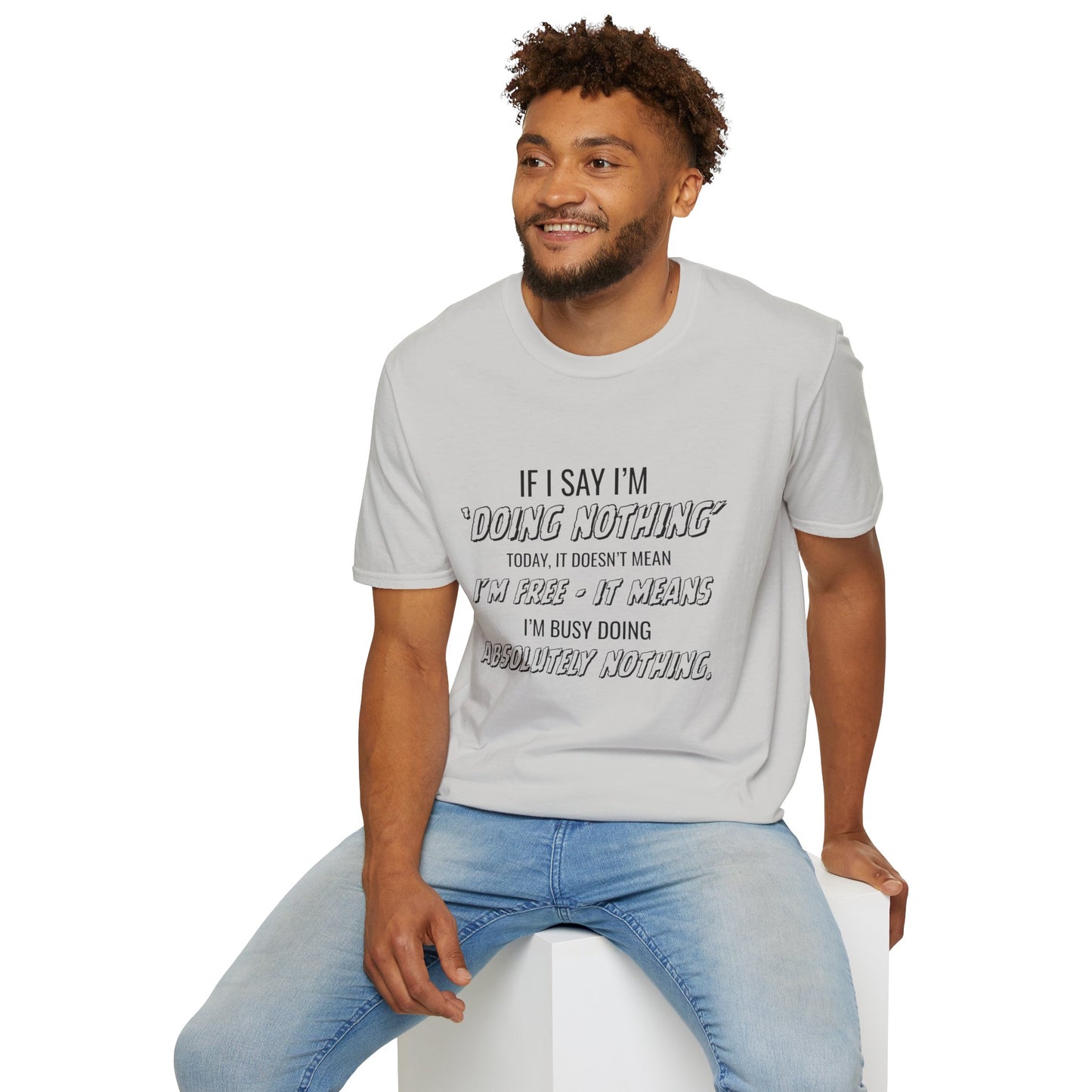 Ink Pulse Print - Funny Quote Unisex T-Shirt. (Produced in Australia)