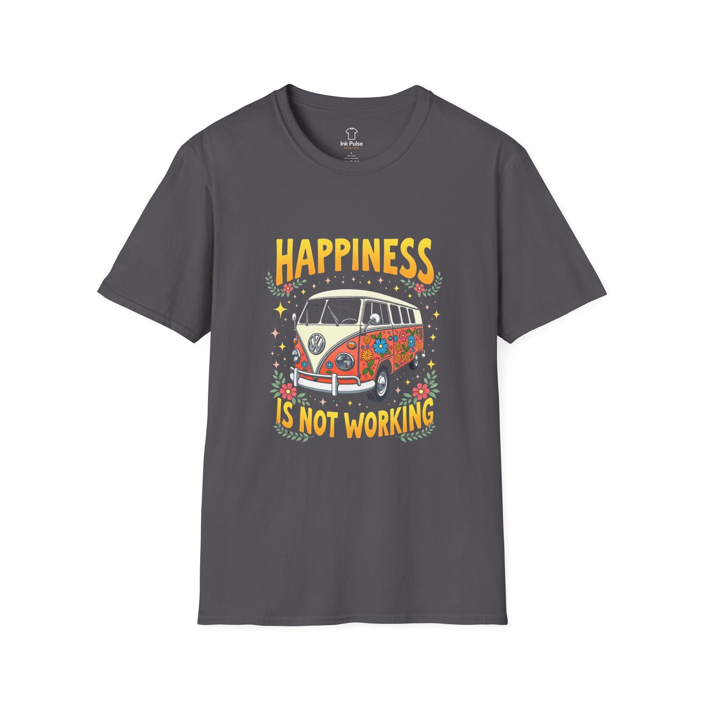 Ink Pulse Print - Vintage Hippie Tee - "Happiness is Not Working" (Produced in Australia)