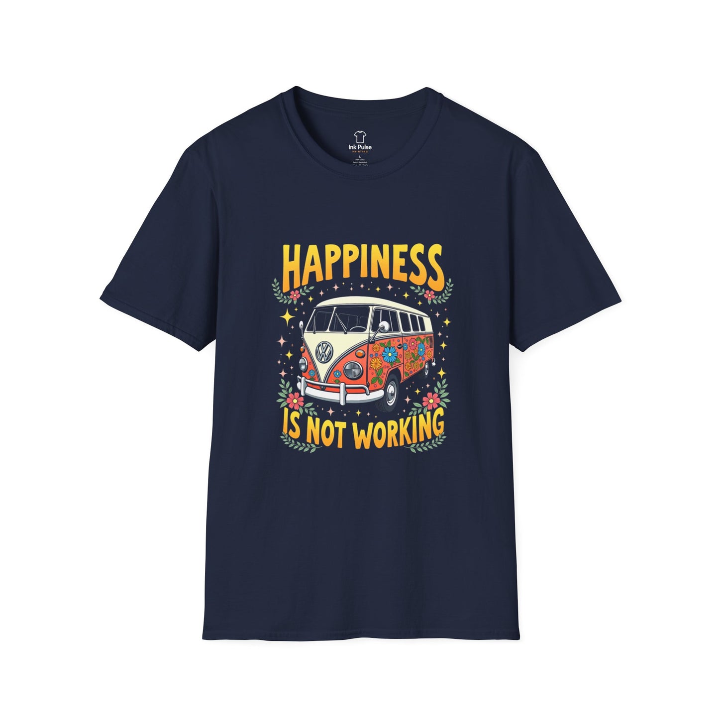 Ink Pulse Print - Vintage Hippie Tee - "Happiness is Not Working" (Produced in Australia)