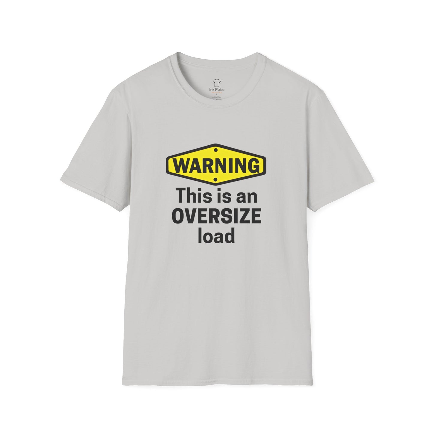 Ink Pulse Print - Funny Oversize Load T-Shirt. (Produced in Australia)