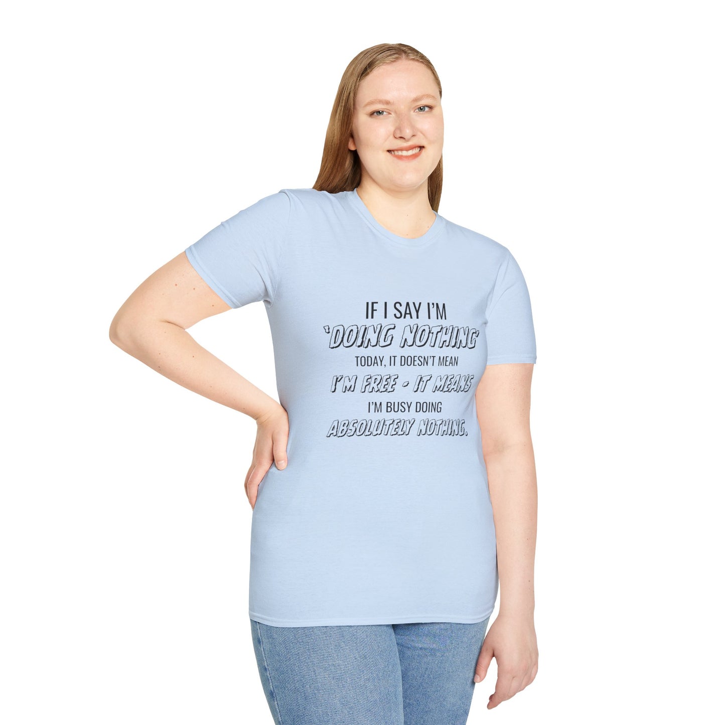 Ink Pulse Print - Funny Quote Unisex T-Shirt. (Produced in Australia)