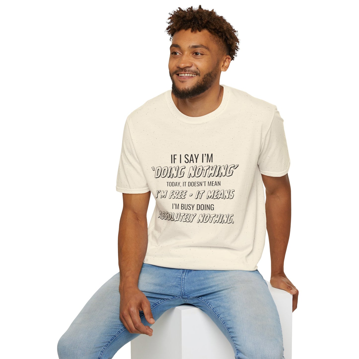 Ink Pulse Print - Funny Quote Unisex T-Shirt. (Produced in Australia)