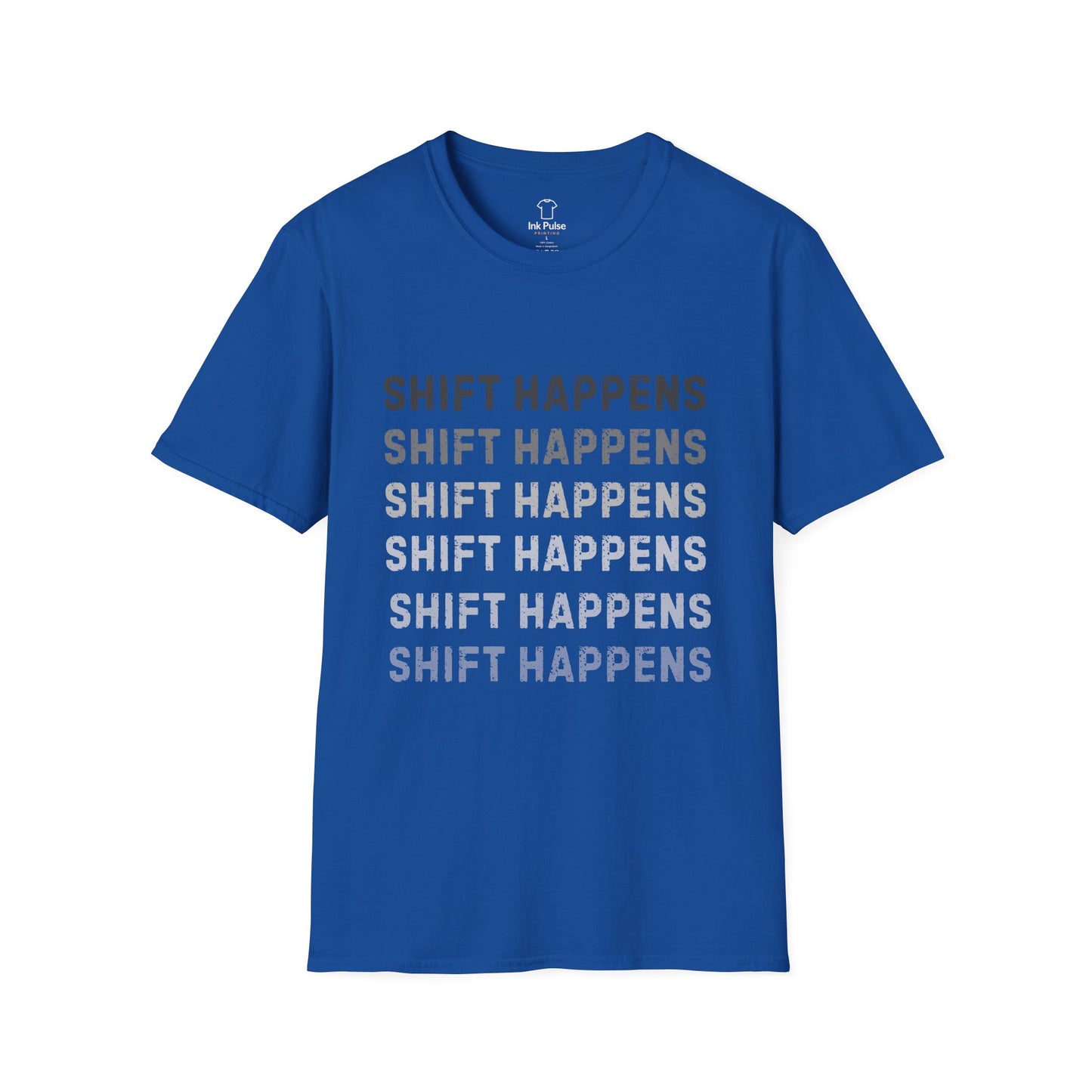 Ink Pulse Print - Shift Happens Unisex Softstyle T-Shirt | Casual Tee. (Produced in Australia)