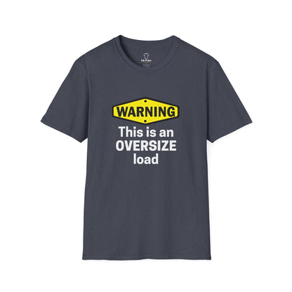 Ink Pulse Print - Funny Oversize Load T-Shirt. (Produced in Australia)