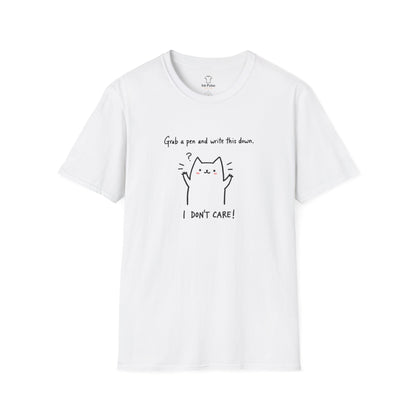 Ink Pulse Print - Funny Cat Quote T-Shirt, Cute Animal Tee. (Produced in Australia)