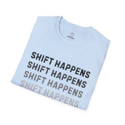 Ink Pulse Print - Shift Happens Unisex Softstyle T-Shirt | Casual Tee. (Produced in Australia)