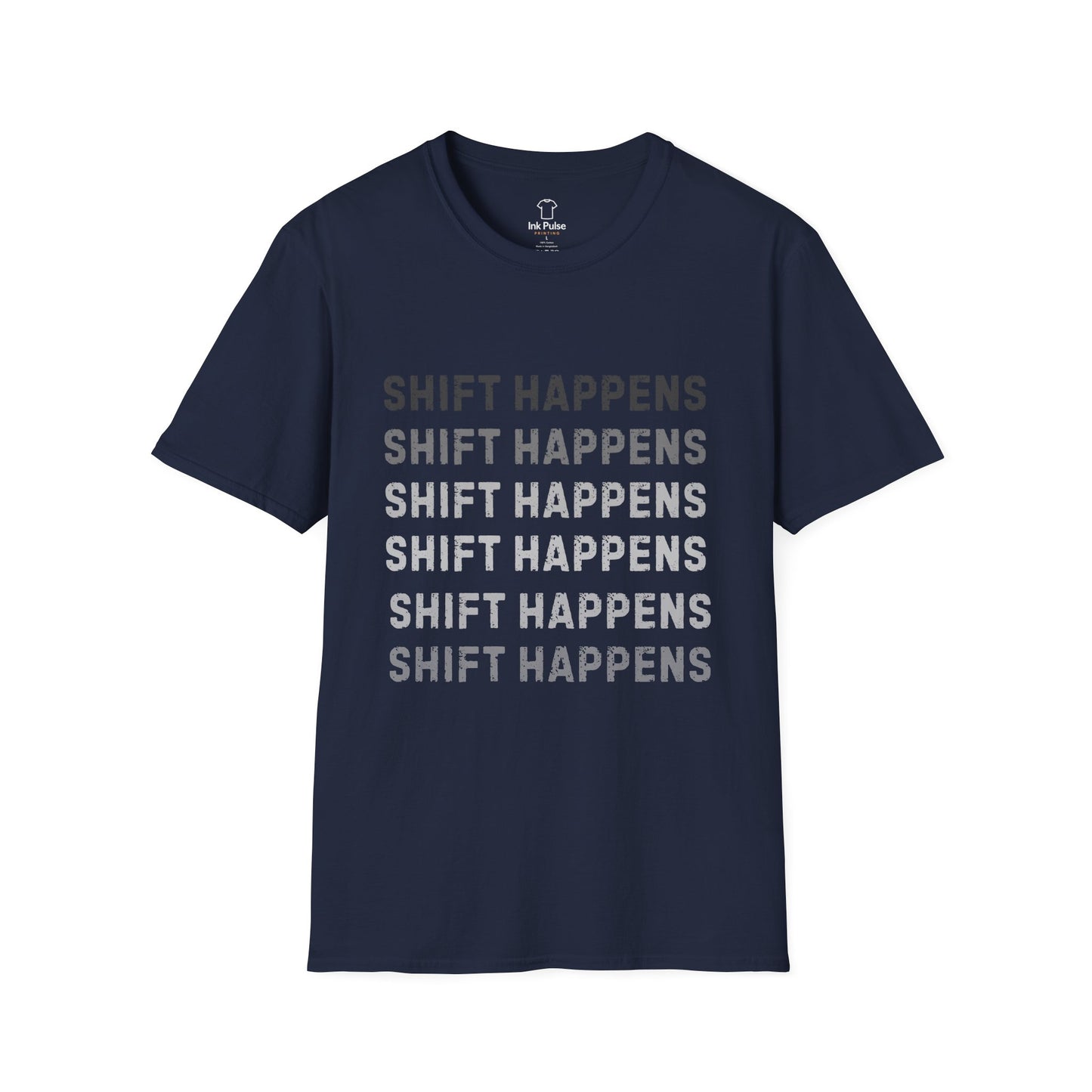 Ink Pulse Print - Shift Happens Unisex Softstyle T-Shirt | Casual Tee. (Produced in Australia)