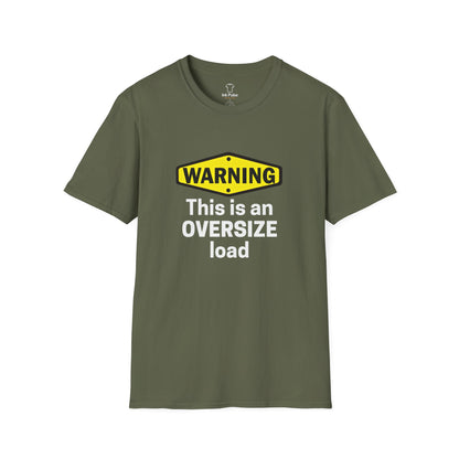 Ink Pulse Print - Funny Oversize Load T-Shirt. (Produced in Australia)