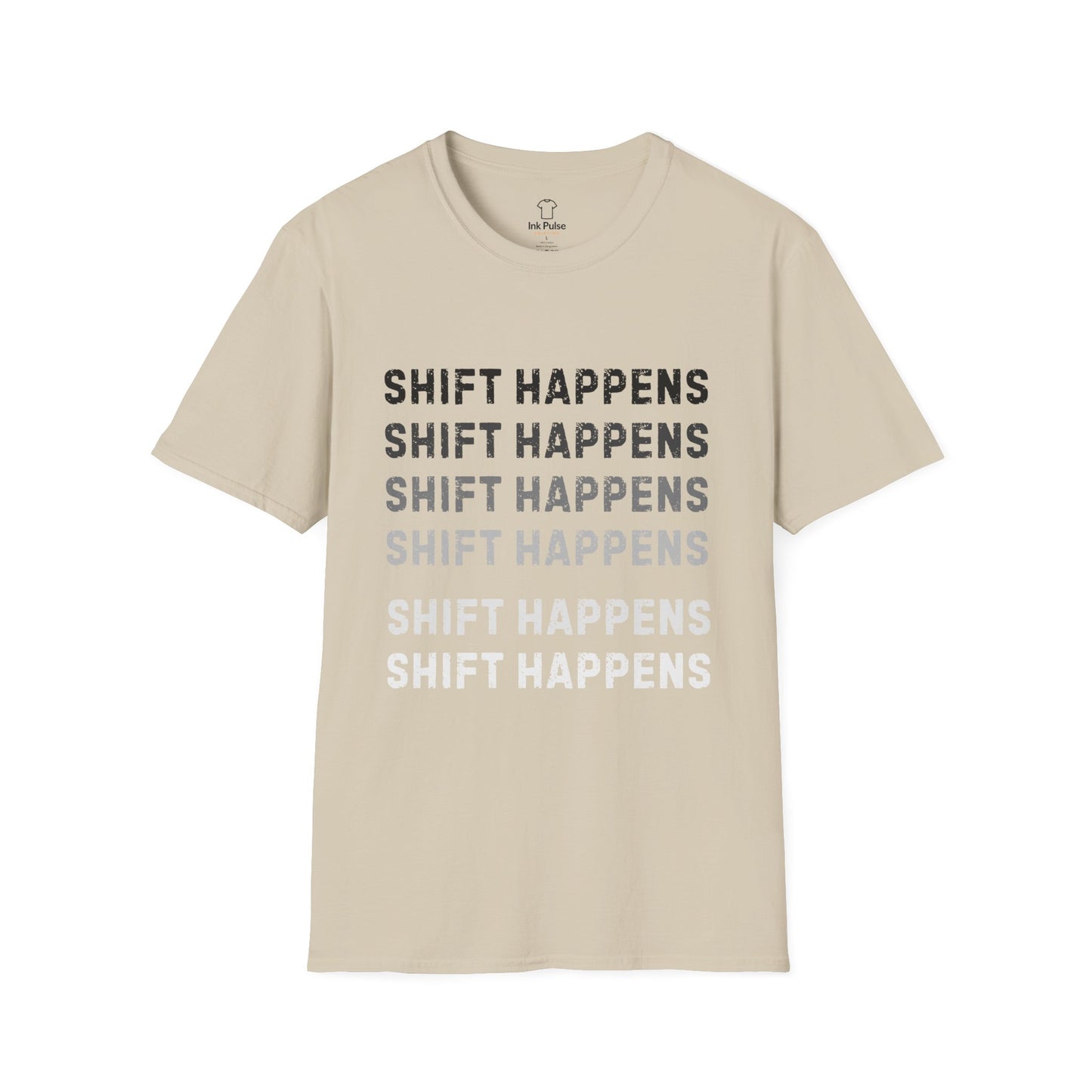 Ink Pulse Print - Shift Happens Unisex Softstyle T-Shirt | Casual Tee. (Produced in Australia)