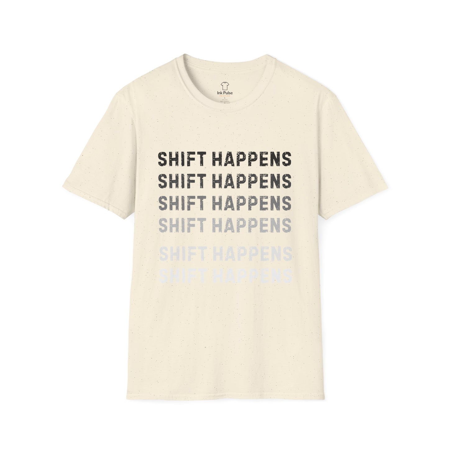 Ink Pulse Print - Shift Happens Unisex Softstyle T-Shirt | Casual Tee. (Produced in Australia)