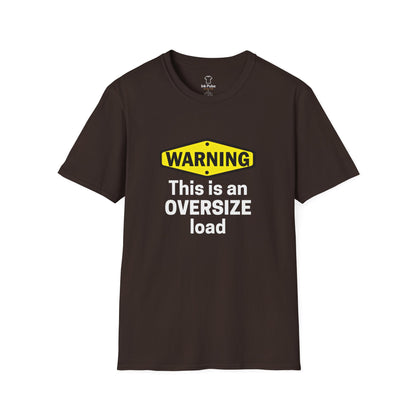 Ink Pulse Print - Funny Oversize Load T-Shirt. (Produced in Australia)