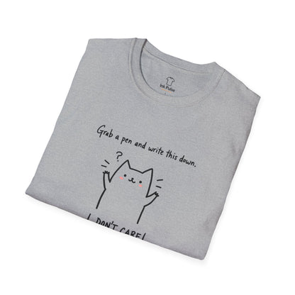 Ink Pulse Print - Funny Cat Quote T-Shirt, Cute Animal Tee. (Produced in Australia)