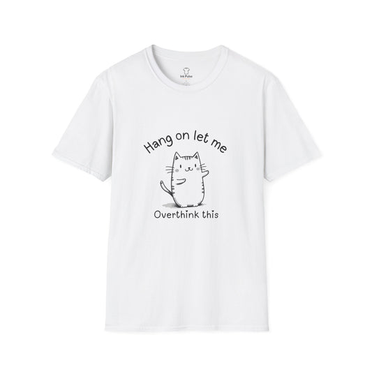 Ink Pulse Print - Overthink This Unisex Softstyle T-Shirt, Funny Graphic Tee.