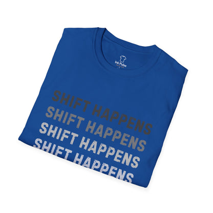 Ink Pulse Print - Shift Happens Unisex Softstyle T-Shirt | Casual Tee. (Produced in Australia)