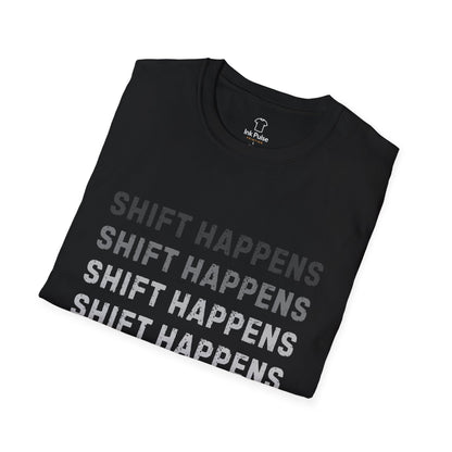 Ink Pulse Print - Shift Happens Unisex Softstyle T-Shirt | Casual Tee. (Produced in Australia)