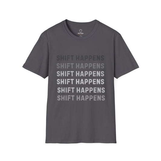 Ink Pulse Print - Shift Happens Unisex Softstyle T-Shirt | Casual Tee. (Produced in Australia)