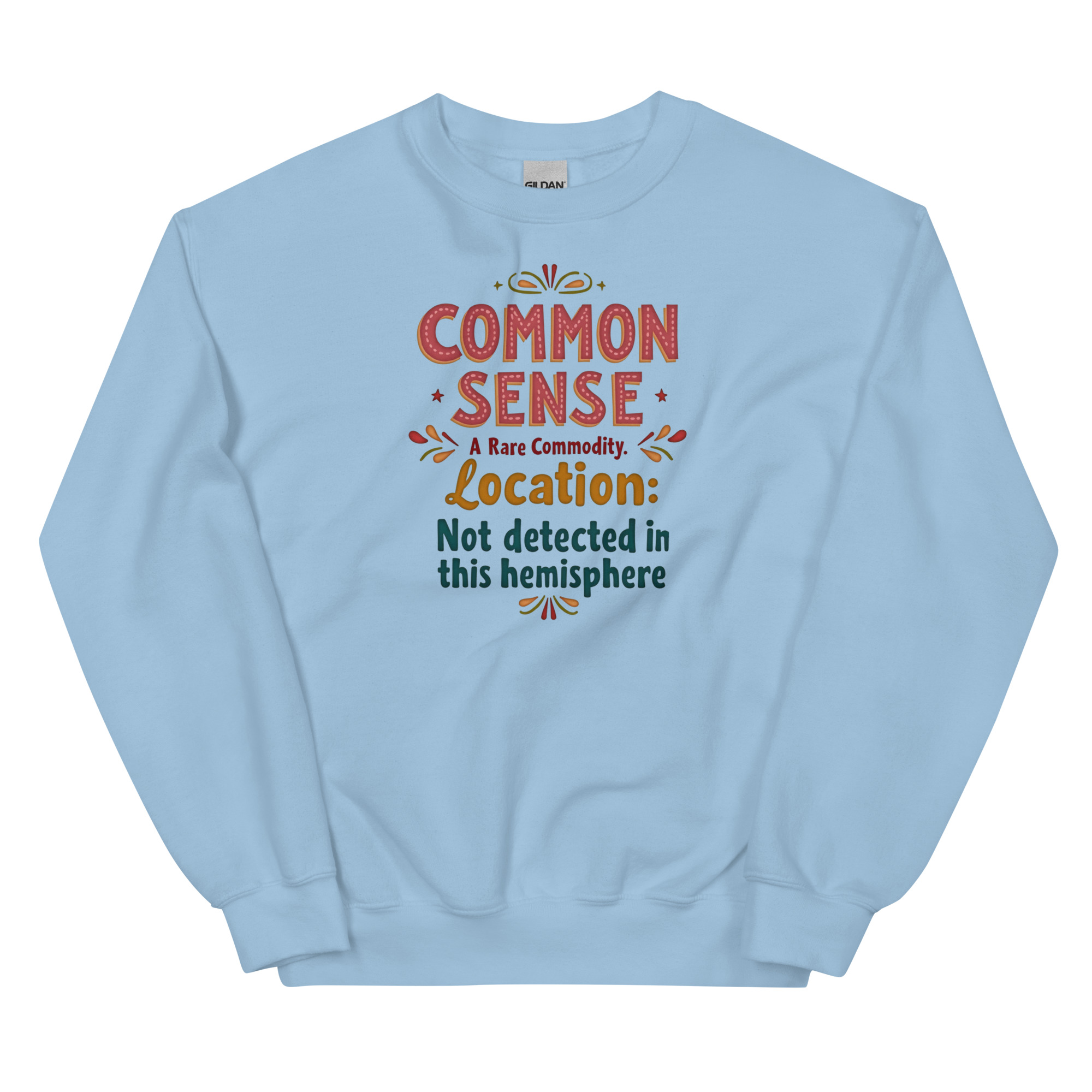 Common Sense - Unisex Sweatshirt - Image 2