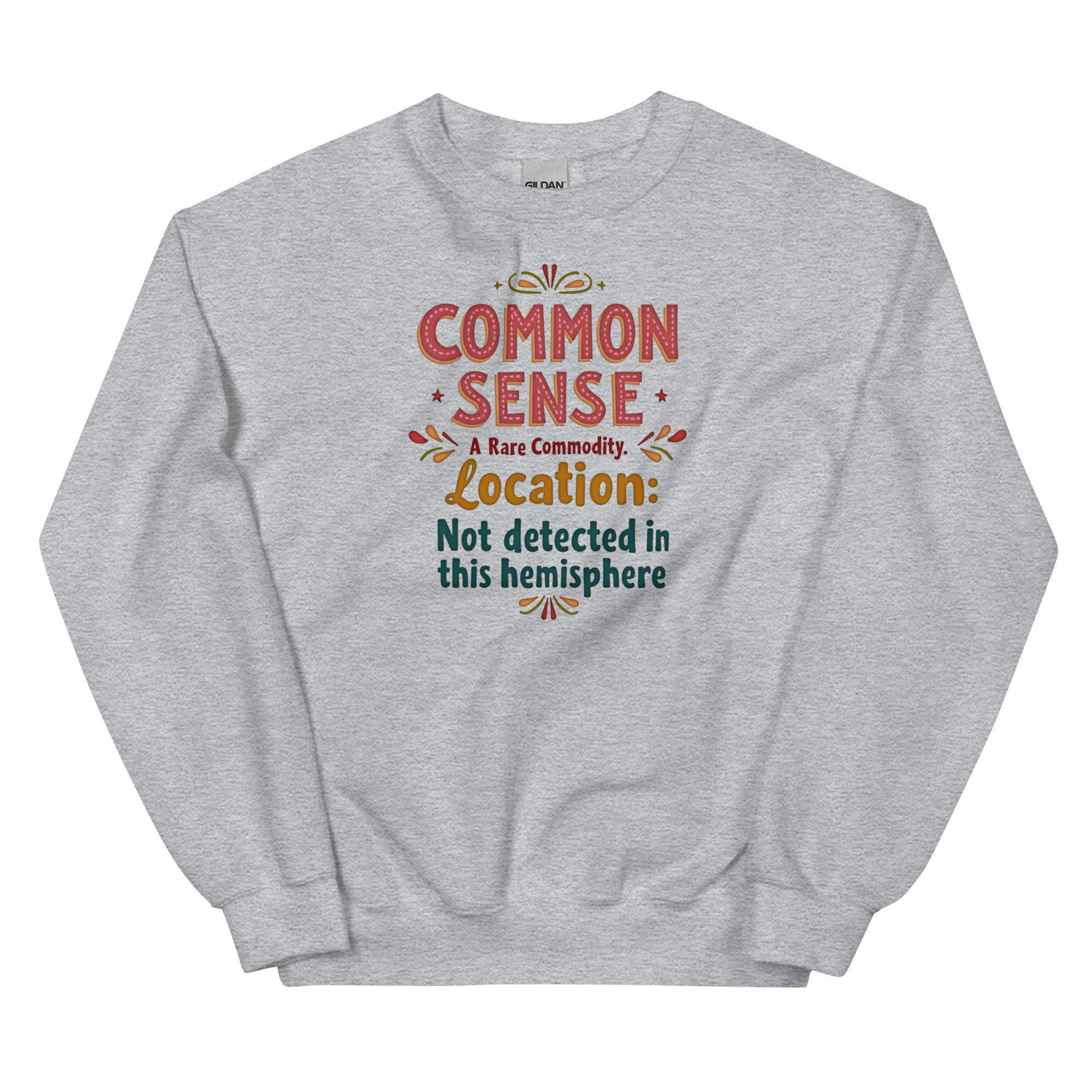 Common Sense - Unisex Sweatshirt - Image 3